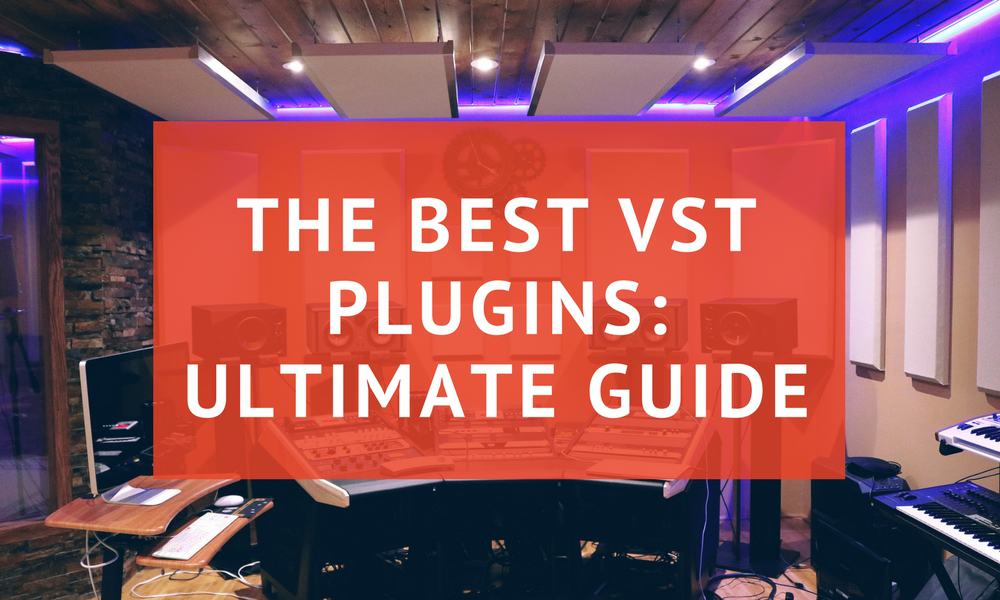 top vst plugins 2017